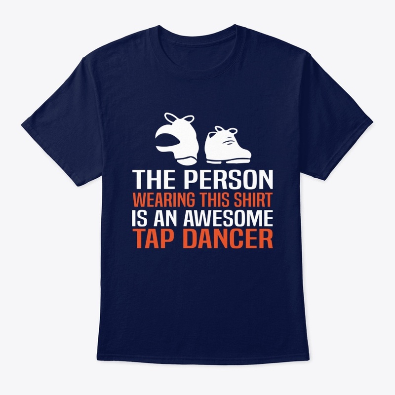 Awesome Tap Dancer Shirt