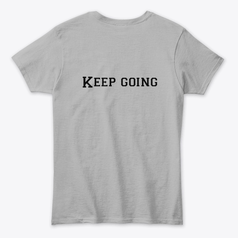 KEEP GOING