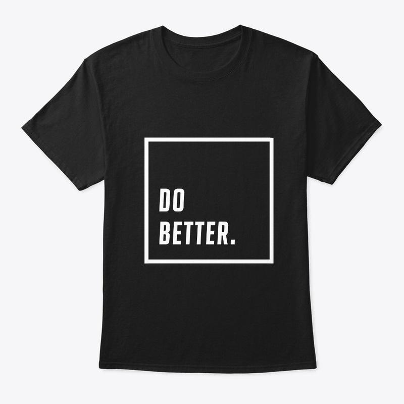 Justin Foley | DO BETTER