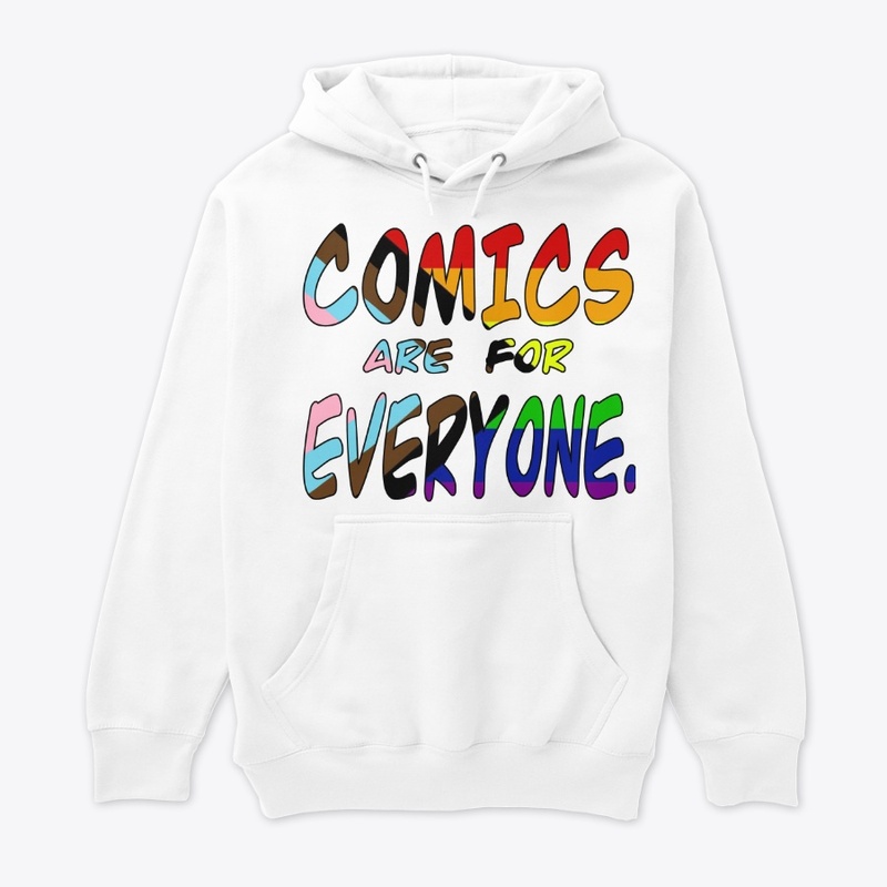 Progress Pride "Comics are for Everyone"