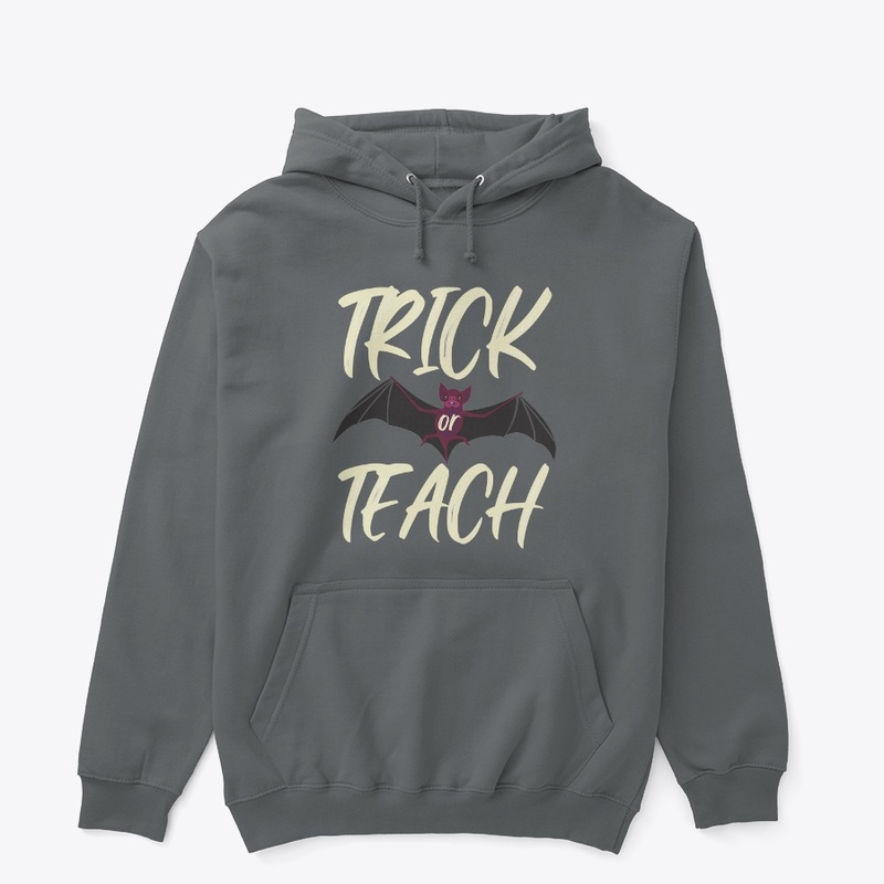 TRICK OR TEACH 