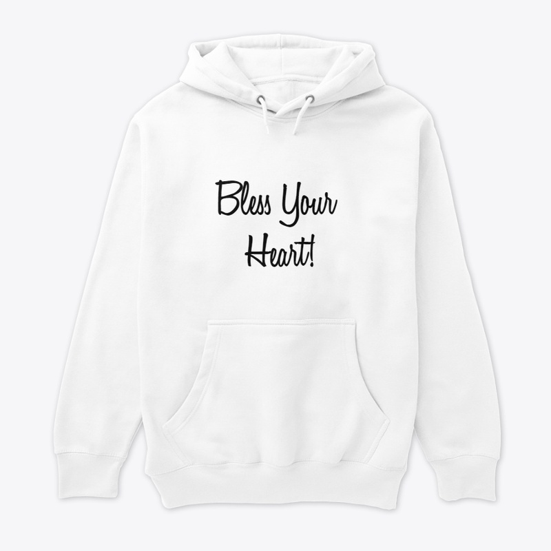Bless Your Heart