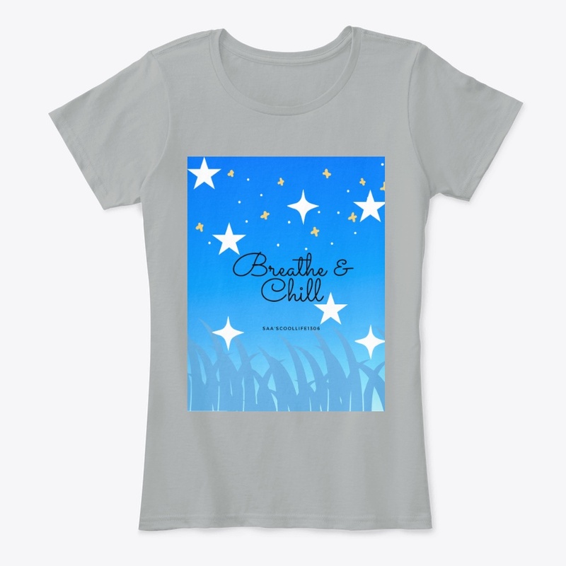 Breathe & Chill merch
