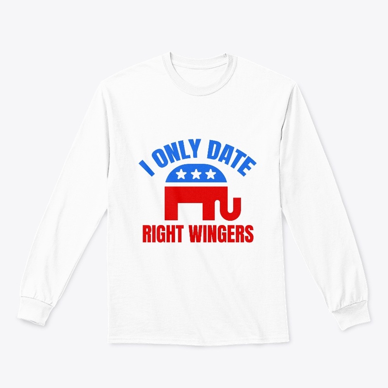 I only date right wingers