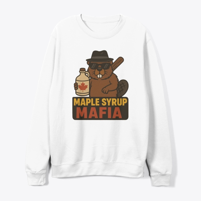 Maple Syrup Mafia Beaver Canada Pride