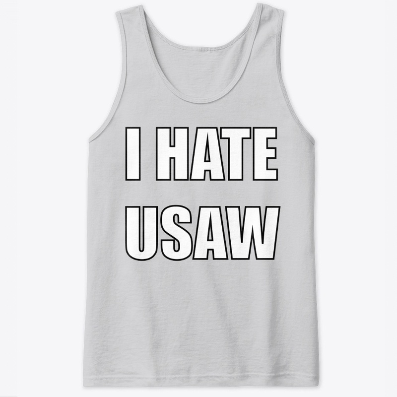 I HATE USAW