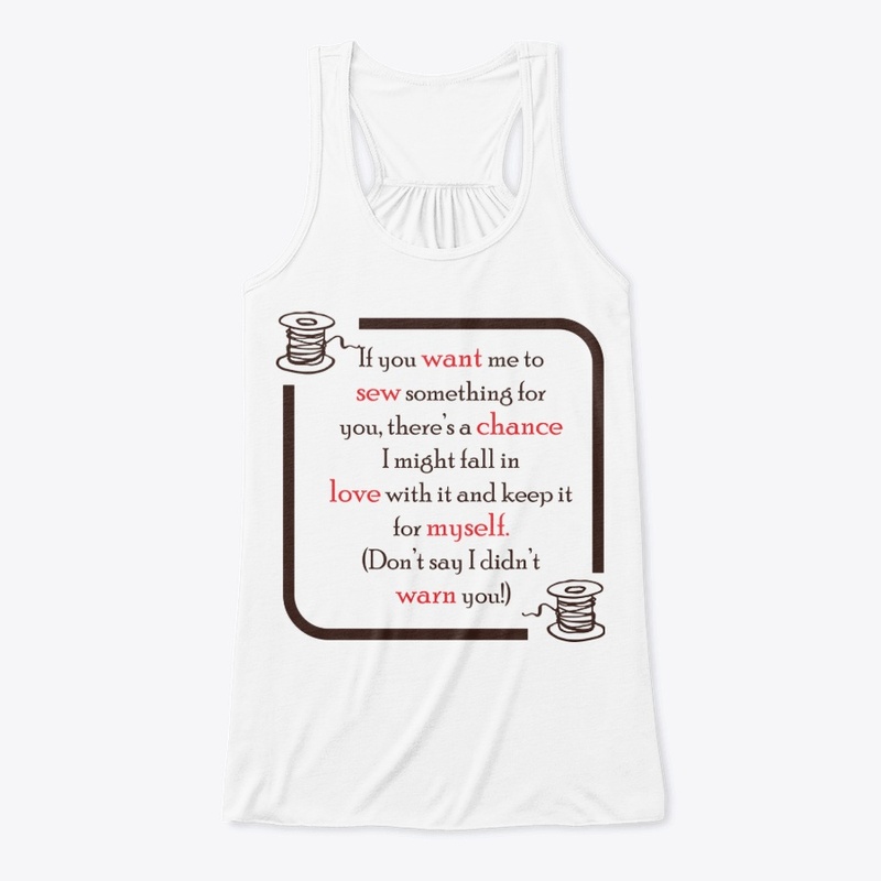 If You Want Me to Sew Something for You