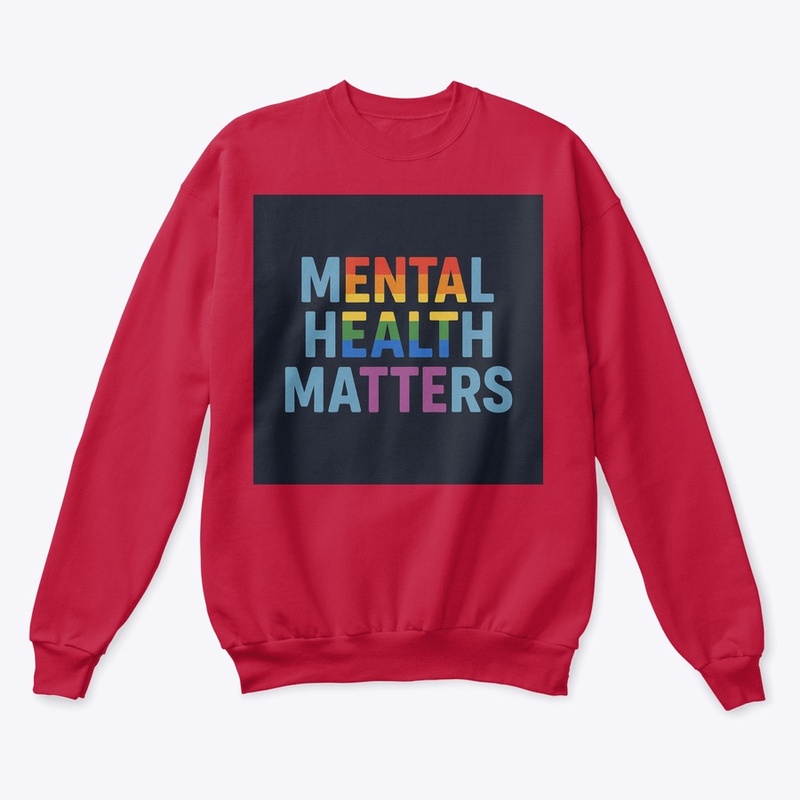 Mental Health Matters