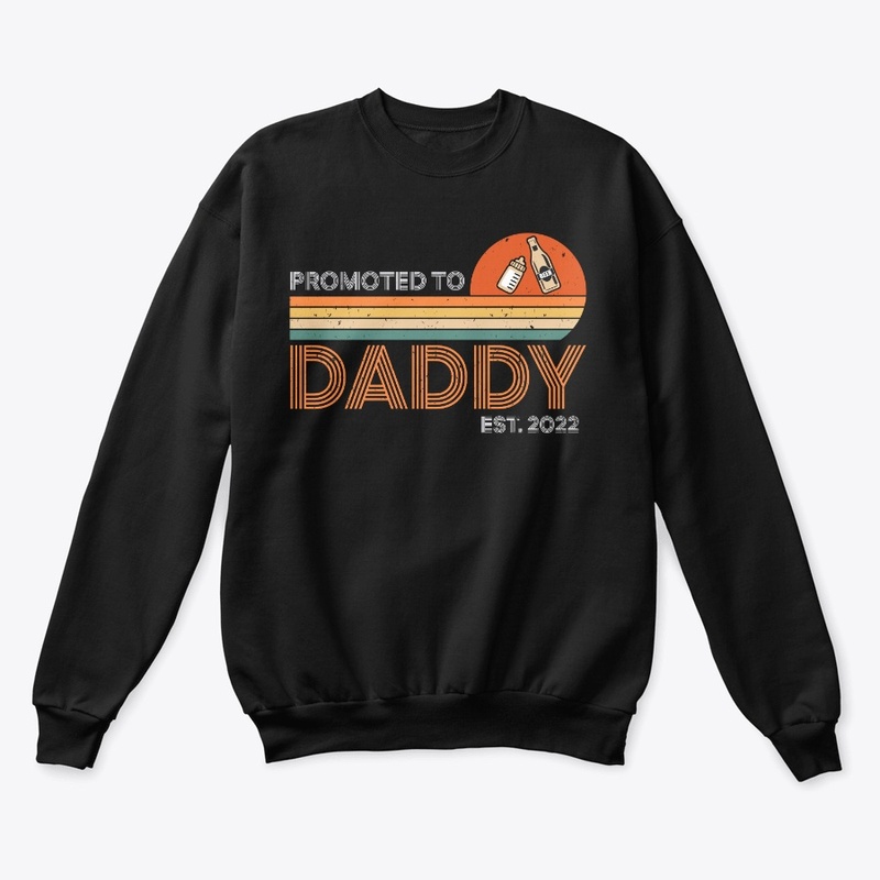Promoted To Daddy Est 2022 Funny Gifts