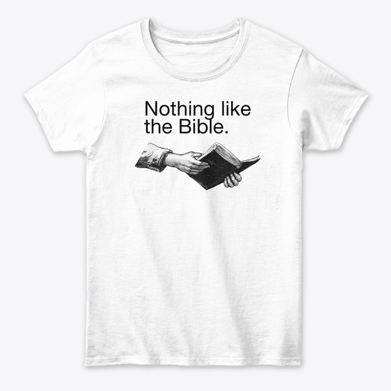 Nothing like the bible apparel