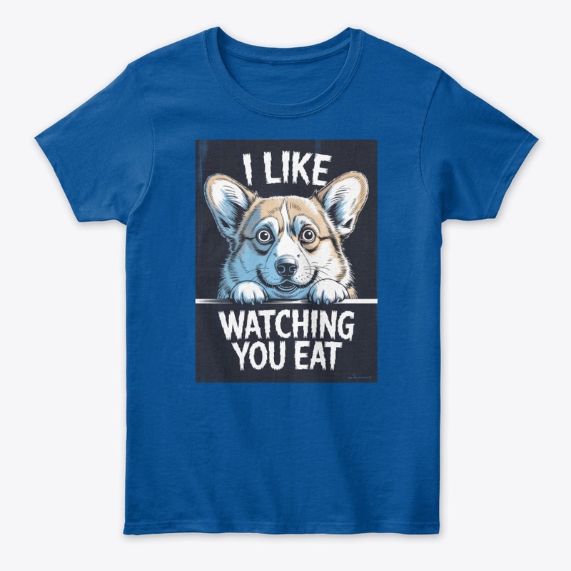 I Like Watching You Eat