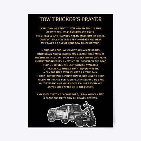 Tow Trucker's Prayer© Black T-Shirt Front