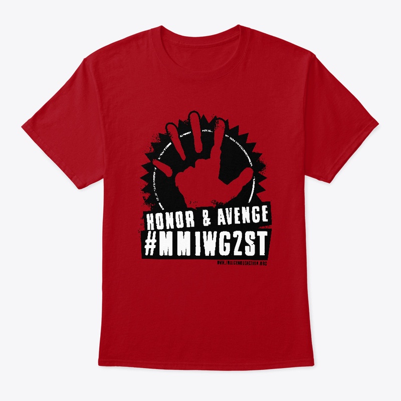 Honor &amp; Avenge #MMIWG2ST