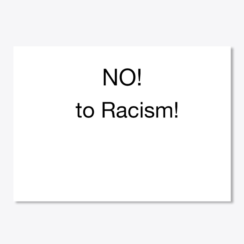 NO to Racism! Mask