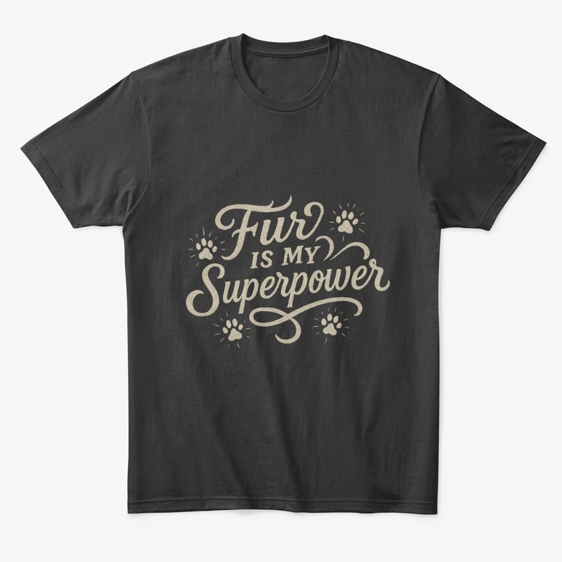 Fur is My Superpower - Persian Cat Quote