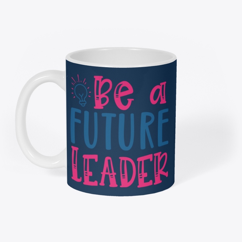 Future Leader Inspirational Apparel