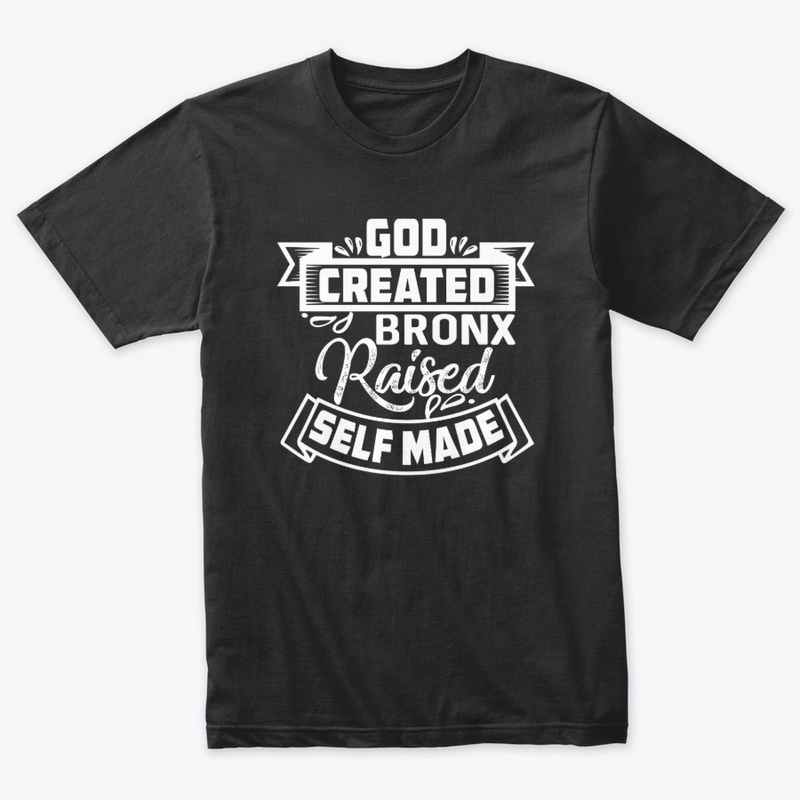 God Created, Bronx Raised