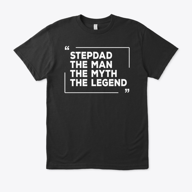 Stepdad shirts