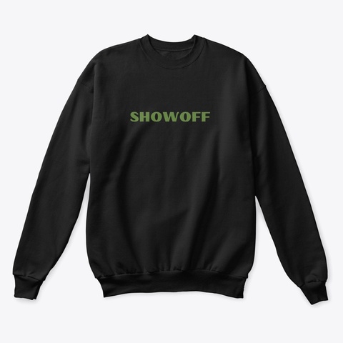 Showoff Sweatshirt Black Kaos Front
