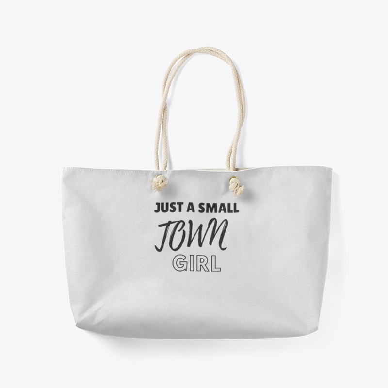 Just a Small Town Girl T-Shirt