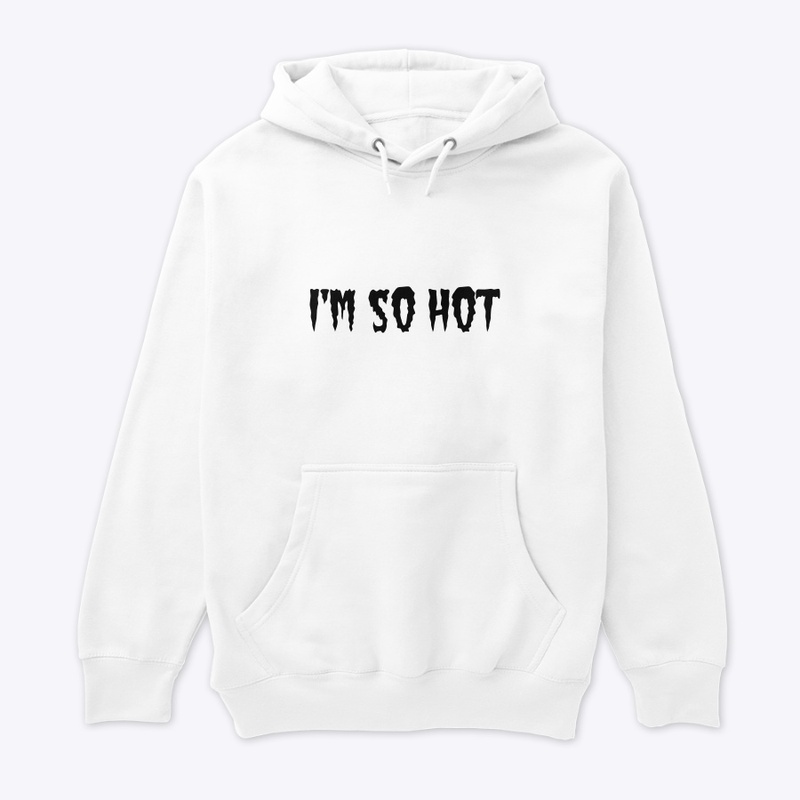 So hot