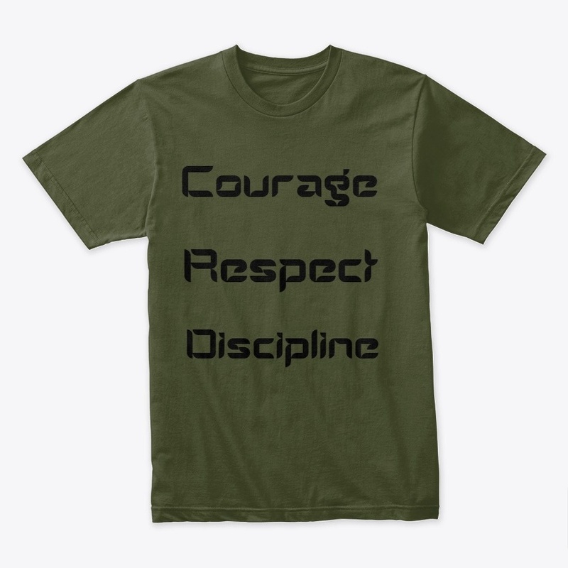 Hstn Merch Courage, Respect, Discipline
