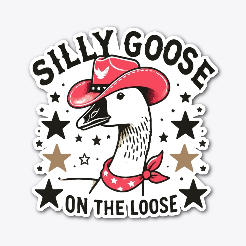 Silly Goose On The Loose Cowboy