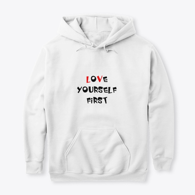 LOVE YOURSELF FIRST