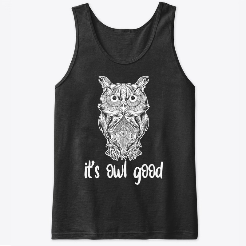 Funny Owl Lover Gift - It's Owl Good