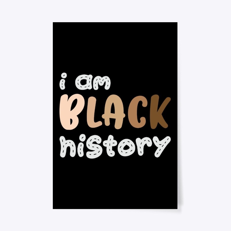 i am BLACK history