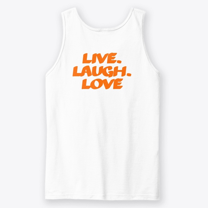 Live. Laugh. Love