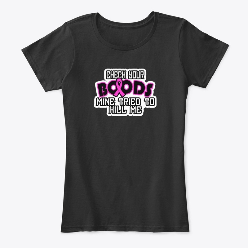Check Your Boobs Mine Tried To Kill Me