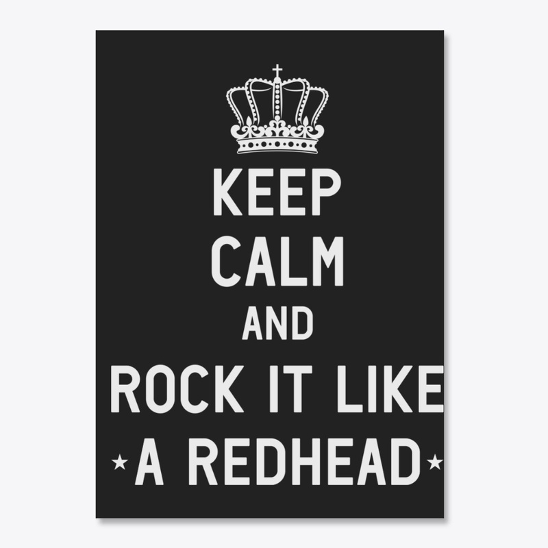 Rock It Like A Redhead