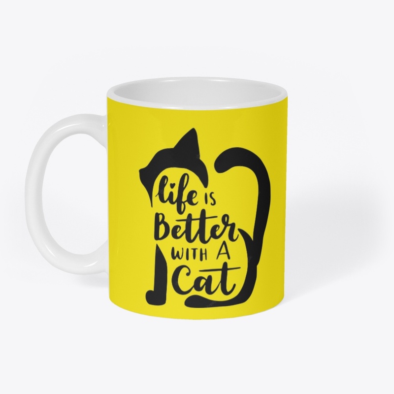 Life Is Better With Cats