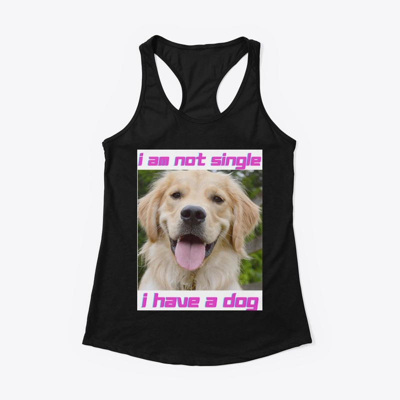 I am not single, I have a dog