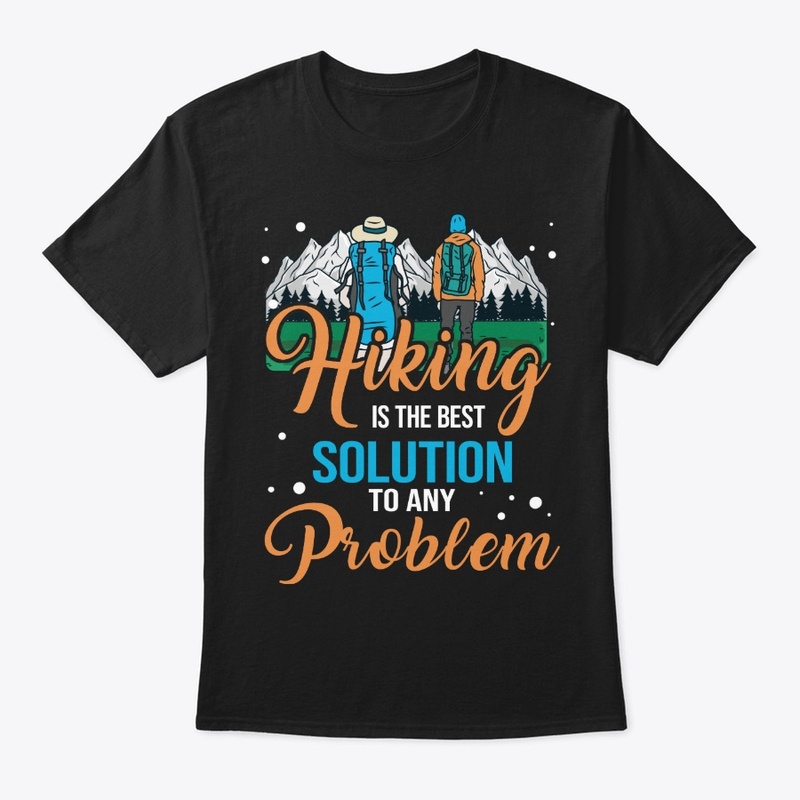 Funny Hiking Lover Gift, Best Solution