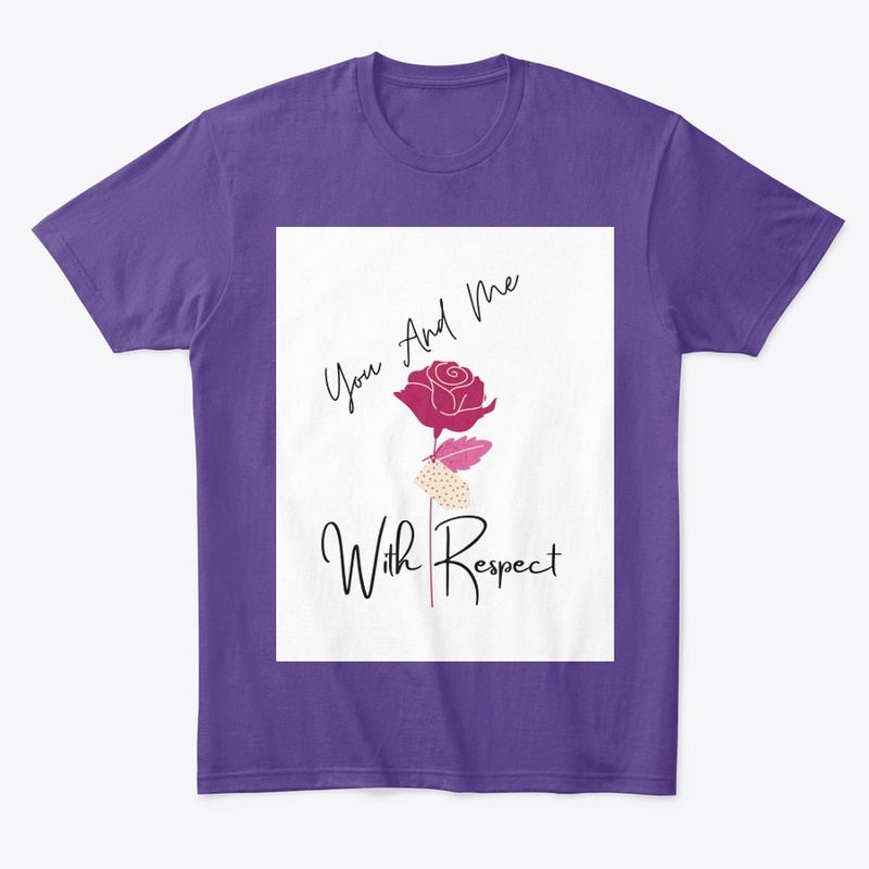 You And Me With Respect 