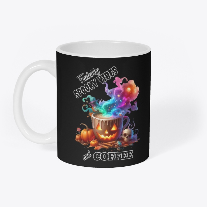 Fueled By Spooky Vibes and Coffee