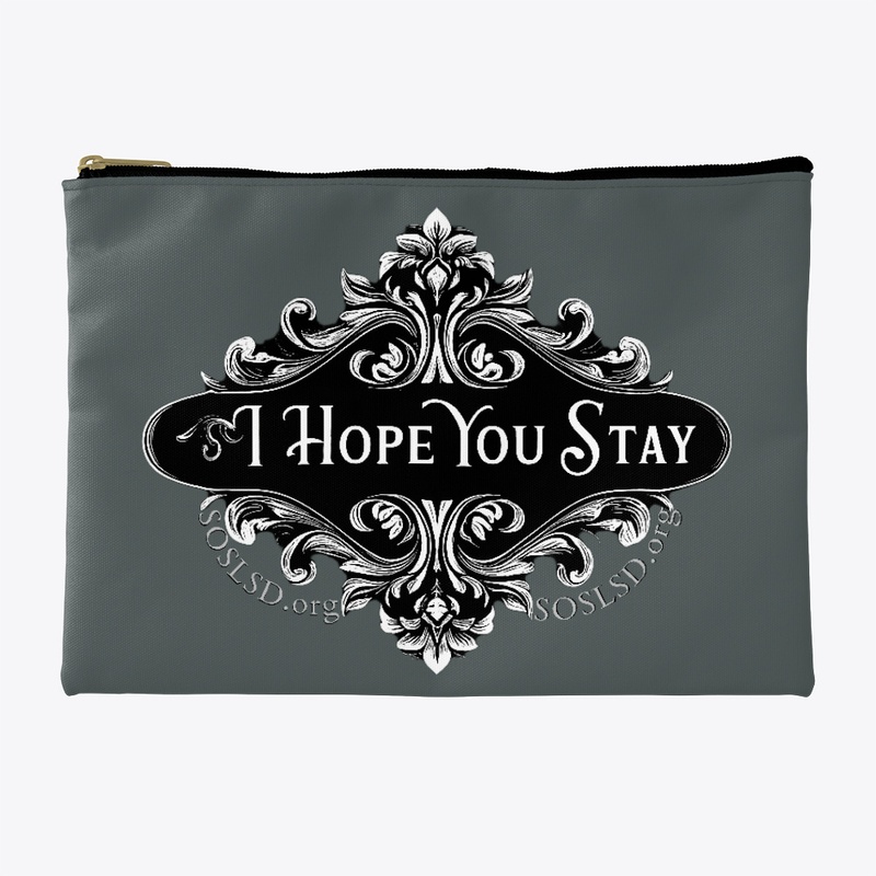 Hope You Stay monochrome keepsake pouch