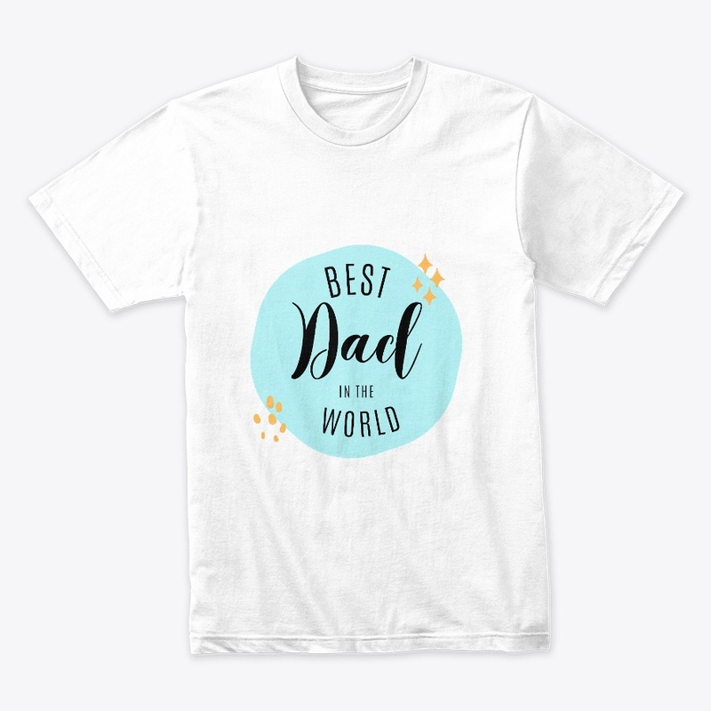 Best Dad t shirts for father's day