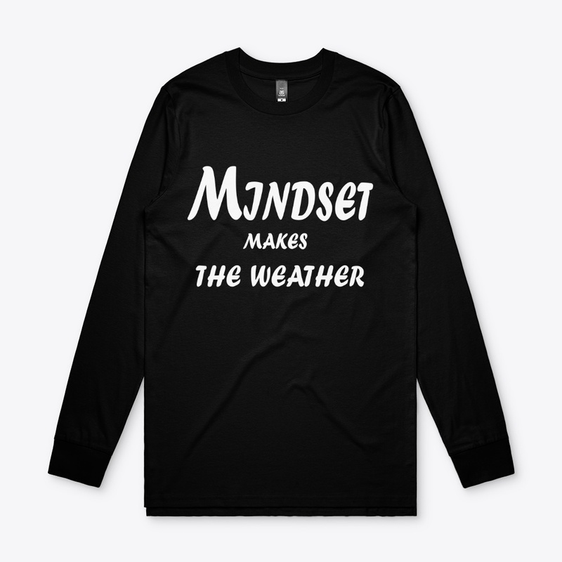 Mindset Makes the Weather