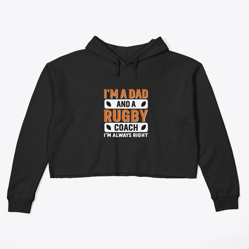 I'm a dad and a rugby coach