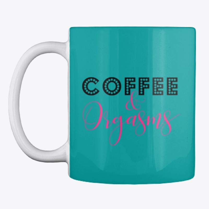 Coffee & Orgasms