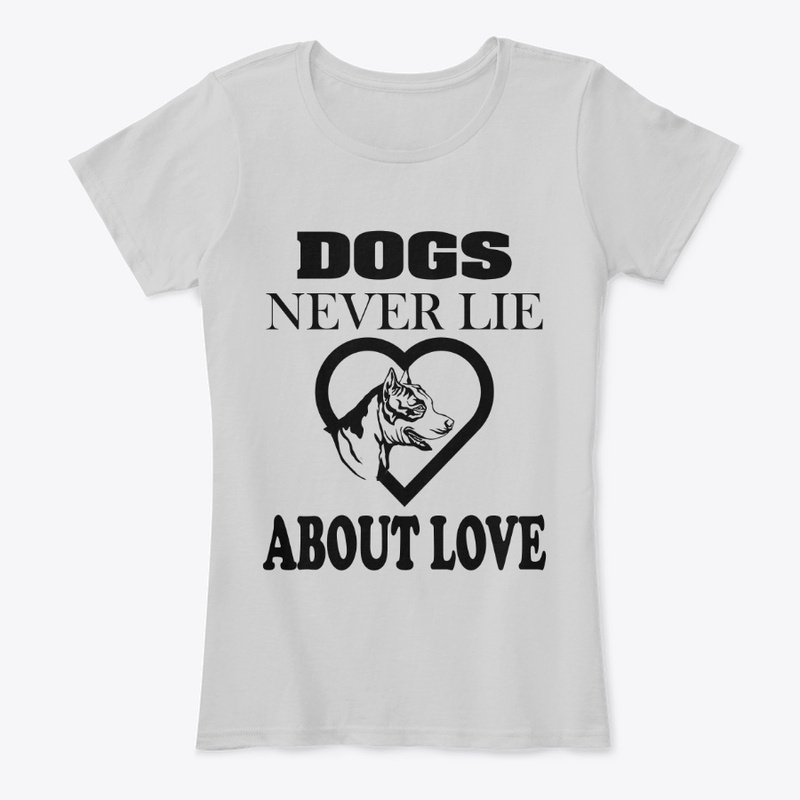 DOGS NRVER LIE ABOUT LOVE