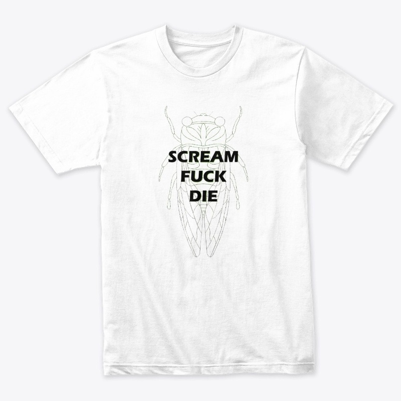 Scream Fuck Die