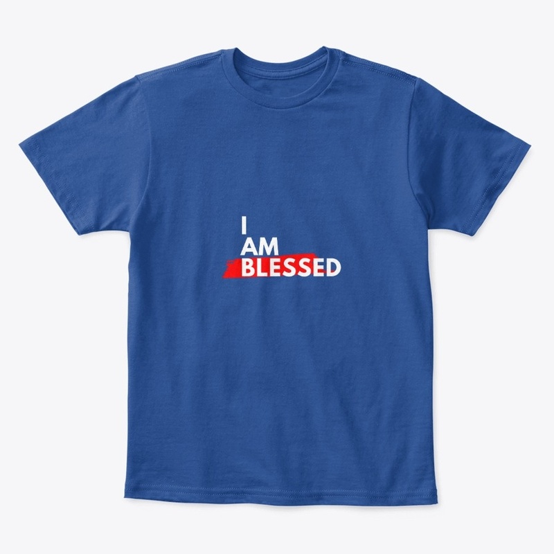 I Am Blessed Apparel