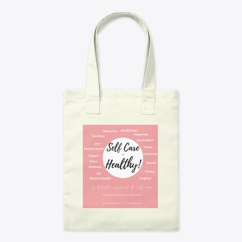 Self Care Is Healthy! 