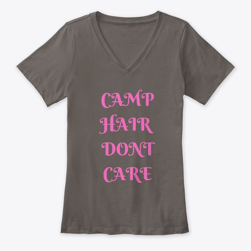 "Camp hair don't care"