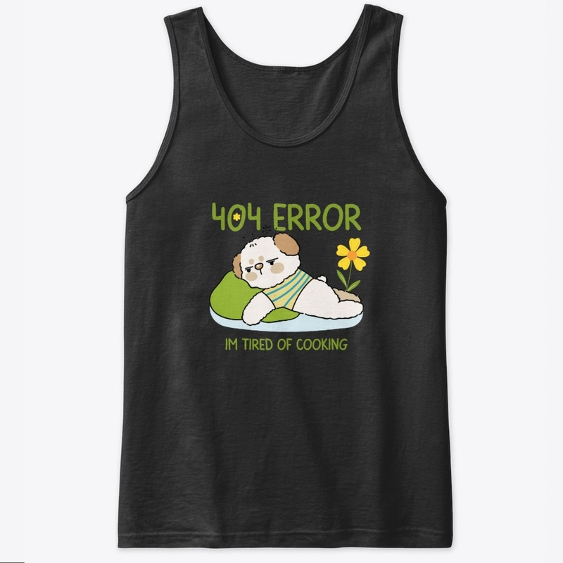 404 Error Im Tired of Cooking