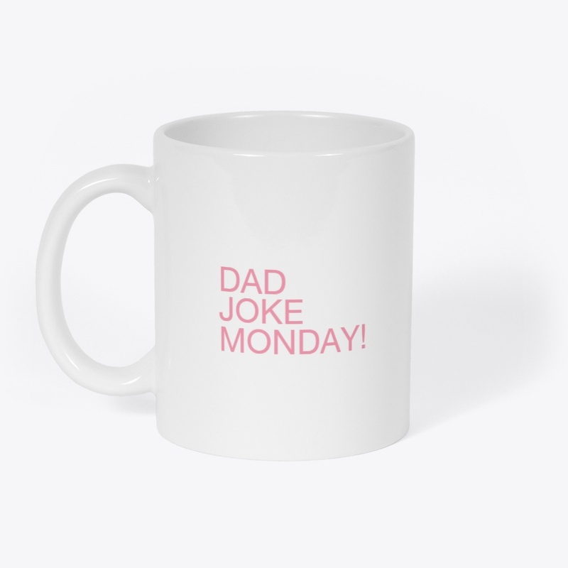 Dad Joke Monday!